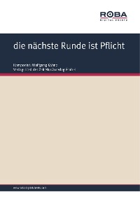die nächste Runde ist Pflicht