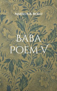 Baba Poem V
