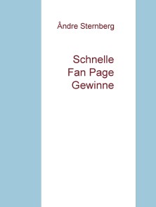 Schnelle Fan Page Gewinne
