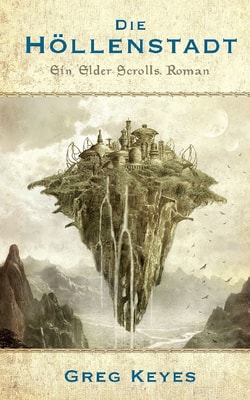 The Elder Scrolls Band 1: Die Höllenstadt