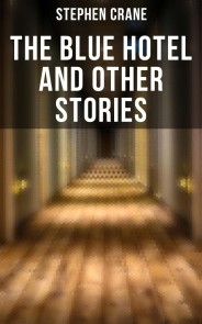 The Blue Hotel and Other Stories