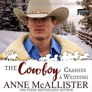 The Cowboy Crashes a Wedding