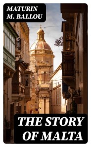 The Story of Malta
