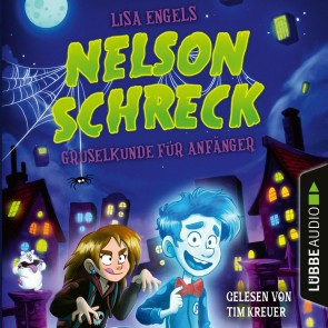 Nelson Schreck - Gruselkunde für Anfänger