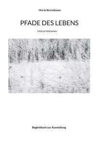 Pfade des Lebens
