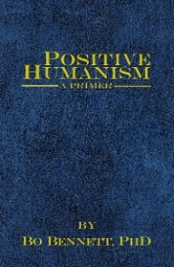 Positive Humanism: A Primer