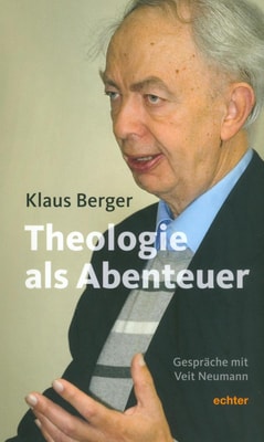 Die Theologie als Abenteuer