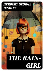 The Rain-Girl