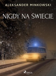 Nigdy na swiecie