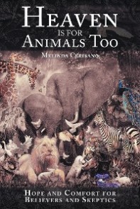 Heaven Is for Animals Too