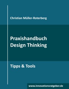 Praxishandbuch Design Thinking