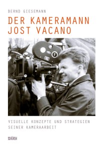 Der Kameramann Jost Vacano