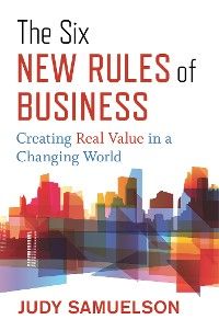 Six New Rules of Business