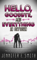 Hello, Goodbye, And Everything In Between