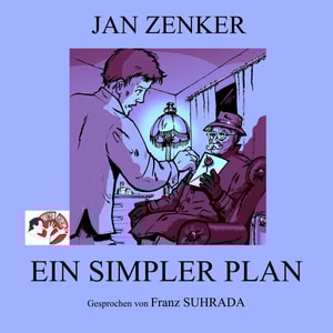 Ein simpler Plan
