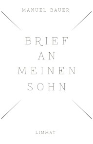 Brief an meinen Sohn