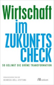 Wirtschaft im Zukunfts-Check