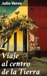 Viaje al centro de la Tierra