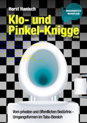 Klo- und Pinkel-Knigge 2100