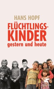 Flüchtlingskinder - gestern und heute