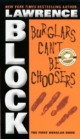 Burglars Can't Be Choosers