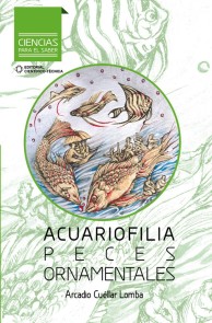 Acuariofilia. Peces ornamentales