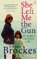 She Left Me the Gun