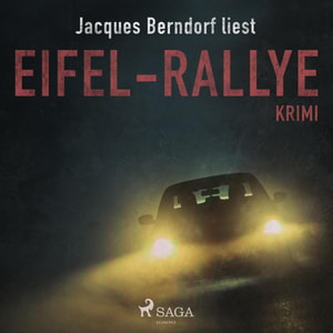 Eifel-Rallye - Kriminalroman aus der Eifel