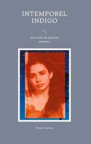 Intemporel Indigo