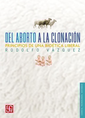 Del aborto a la clonación