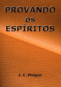Provando Os Espíritos