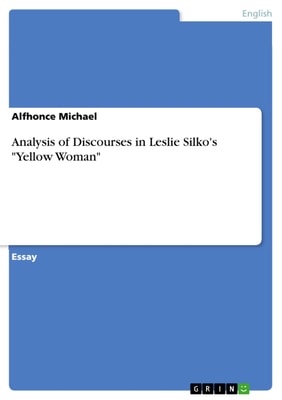 Analysis of Discourses in Leslie Silko's "Yellow Woman"