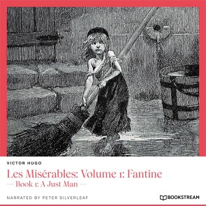 Les Misérables: Volume 1: Fantine