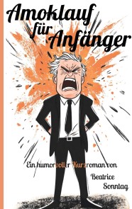 Amoklauf für Anfänger