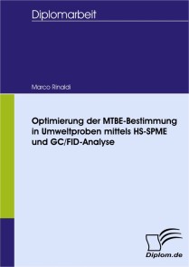 Optimierung der MTBE-Bestimmung in Umweltproben mittels HS-SPME und GC/FID-Analyse
