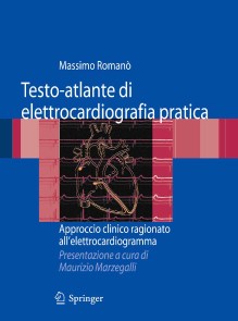 Testo-atlante di elettrocardiografia pratica