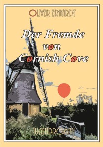 Der Fremde von Cornish Cove