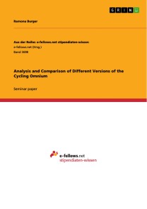 Analysis and Comparison of Different Versions of the Cycling Omnium