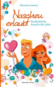 Naschen erlaubt