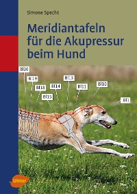 Meridiantafeln für die Akupressur beim Hund