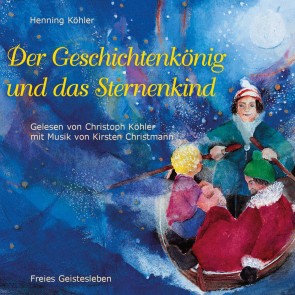 Der Geschichtenkönig und das Sternenkind