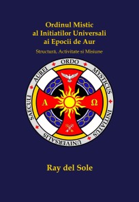 Ordinul Mistic al Inițiaților Universali ai Epocii de Aur