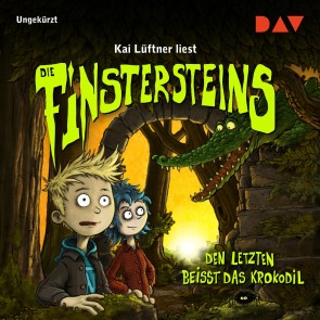 Die Finstersteins - Teil 3: Den Letzten beißt das Krokodil!