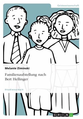 Familienaufstellung nach Bert Hellinger