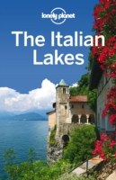 Lonely Planet The Italian Lakes