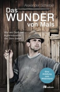 Das Wunder von Mals