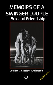 Memoirs of a Swinger Couple