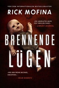 Brennende Lügen