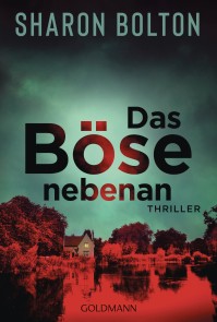 Das Böse nebenan