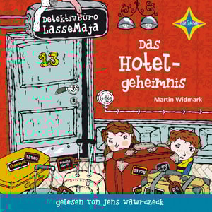 Detektivbüro LasseMaja - Das Hotelgeheimnis